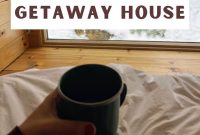 Escape to Getaway House: A Step-by-Step Guide for Your Weekend Retreat