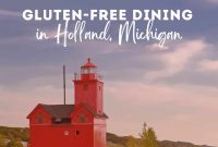 Gluten-Free Restaurants and Dining Guide — Holland, Michigan