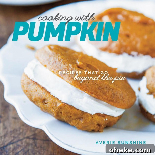 Cooking With Pumpkin: Recipes That Go Beyond the Pie by Averie Sunshine. 