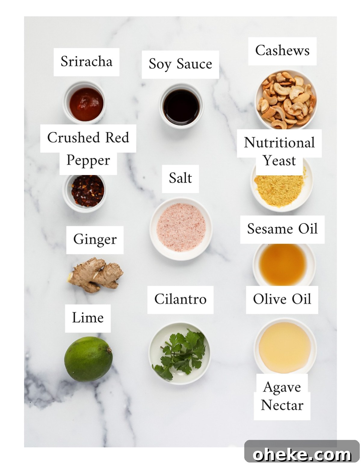 Labeled ingredients including: sriracha, soy sauce, cashews, crushed red pepper, salt, nutritional yeast, ginger, sesame oil, olive oil, agave nectar, cilantro, lime